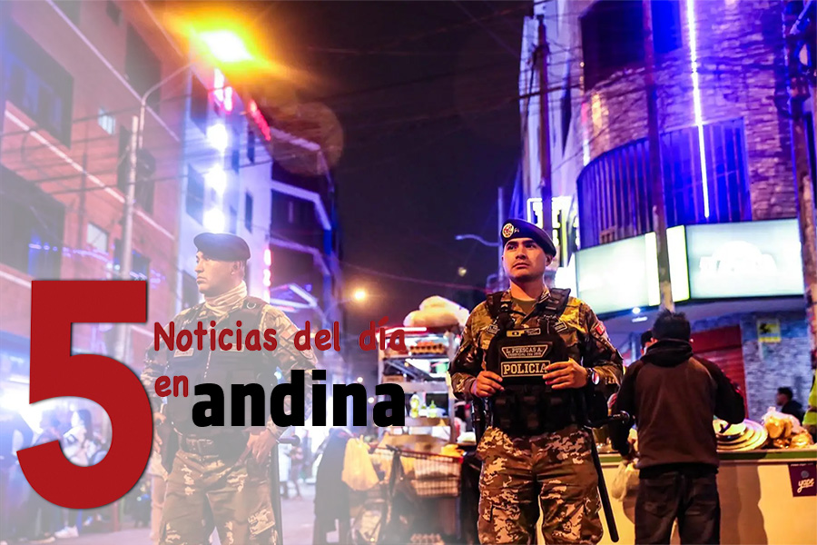 Las 5 del día: Entró en vigencia declaratoria de emergencia en provincias de Trujillo y Virú en La Libertad